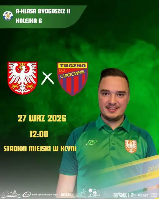 Orzeł Kcynia podejmie Cukrownika Tuczno w 6. kolejce A-klasy