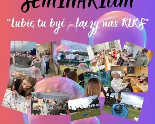 Seminarium „Lubię tu być – łączy nas RLKS” w Nakle nad Notecią