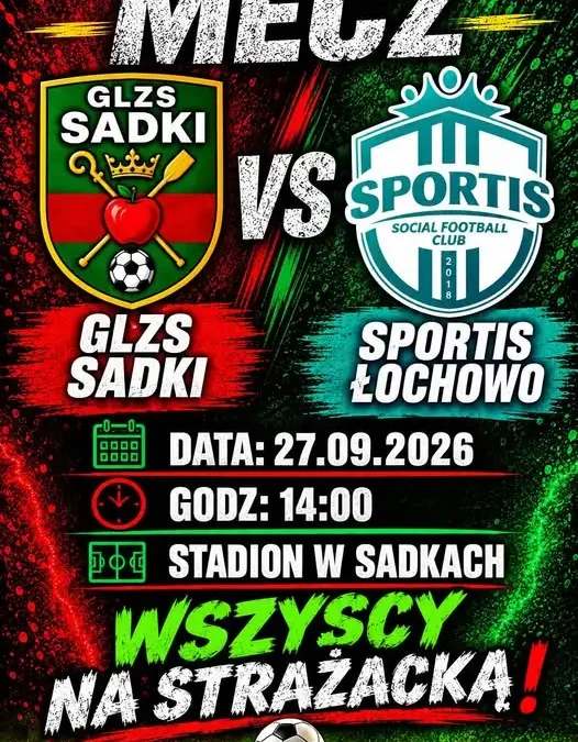 GLZS Sadki podejmie lidera. Sportis Łochowo z kompletem zwycięstw