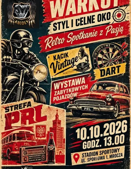 Retro Spotkanie z Pasją w Mroczy – klasyki, PRL i turniej darta