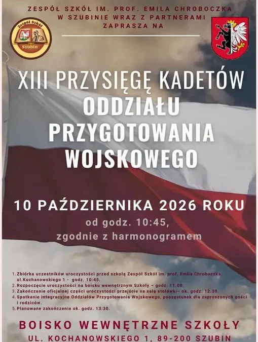 Zespół Szkół im. W. Szubina zaprasza na uroczystą Przysięgę Kadetów