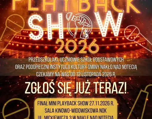 MINI PLAYBACK SHOW 2026 w Nakle nad Notecią – rusza V edycja konkursu