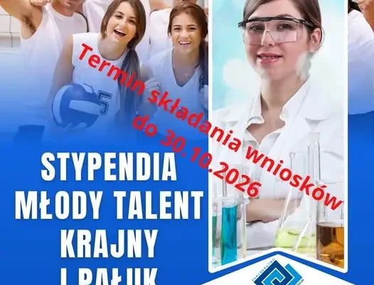 Młody Talent Krajny i Pałuk – termin składania wniosków o stypendium wydłużony do 30 października
