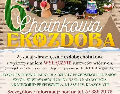 Nakło nad Notecią: rusza szósta edycja konkursu „Choinkowa EKOZDOBA”